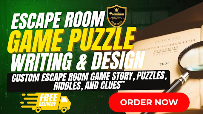 write and design custom escape room game story, puzzles, riddles and game clues
