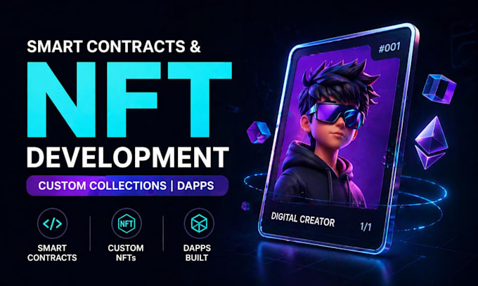 develop  smart contracts and dapps with custom nft collections