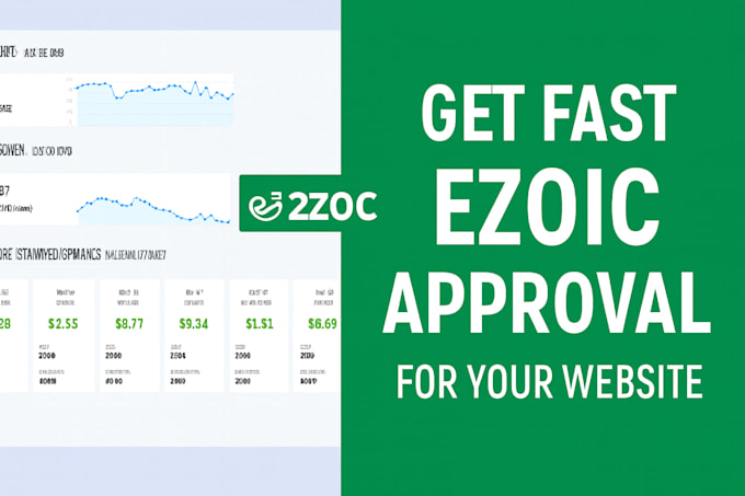 help you get fast ezoic approval for your website