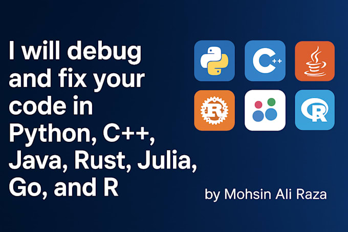 write and fix your code python cpp java rust julia go r