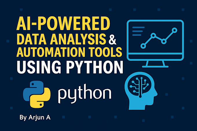 build ai powered data analysis and automation tools using python