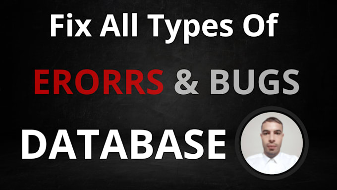 fix all types of errors and bugs in your database