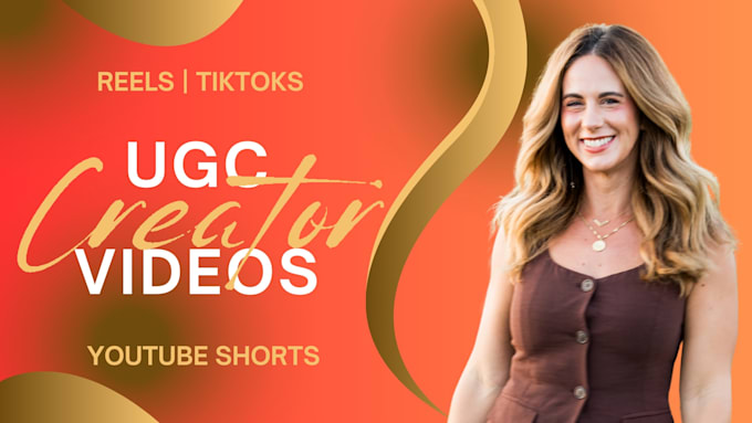 create ugc videos for reels tiktoks for social media and ads