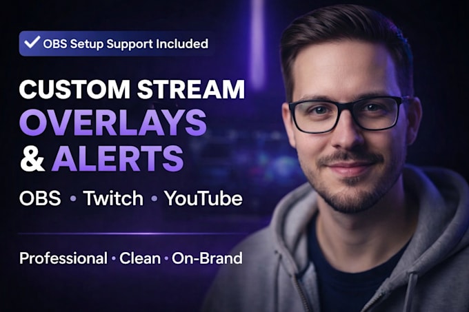create professional stream overlays alerts and obs scenes for twitch and youtube