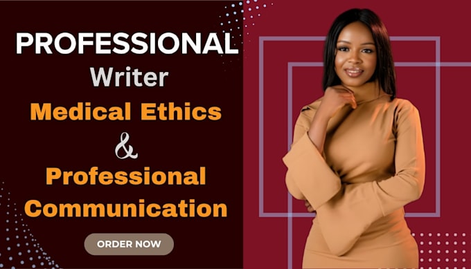do medical ethics and professional communication