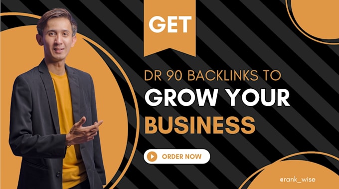 provide highly effective DR 90 backlinks for your website