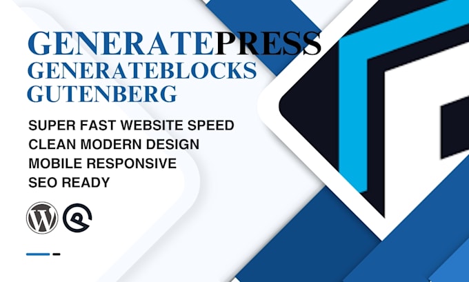 design fast and responsive generatepress modern website with generateblocks pro