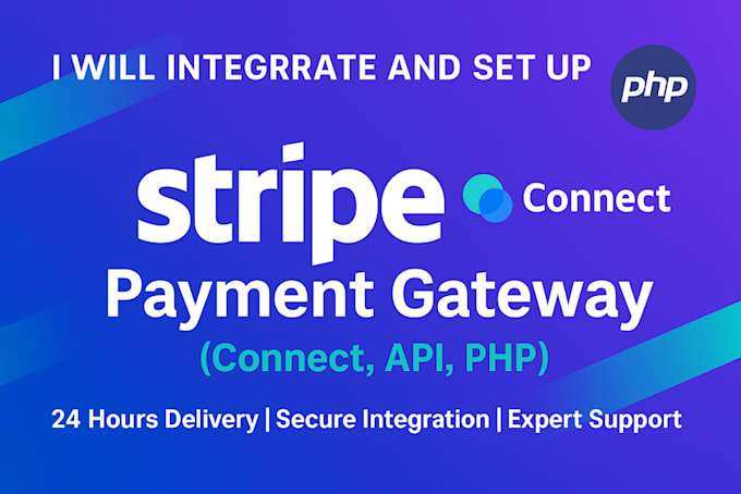 do stripe API integration, stripe connect and checkout in 24 hours