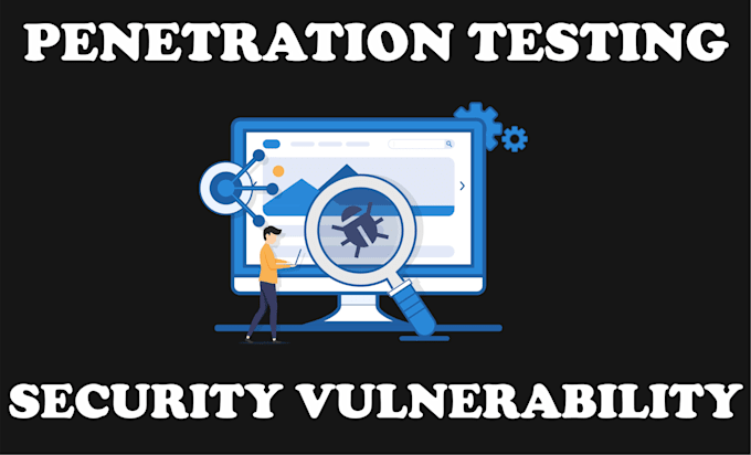 pentest your website and report security vulnerabilities