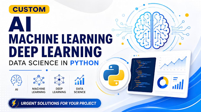 provide urgent machine learning, deep learning and data science services