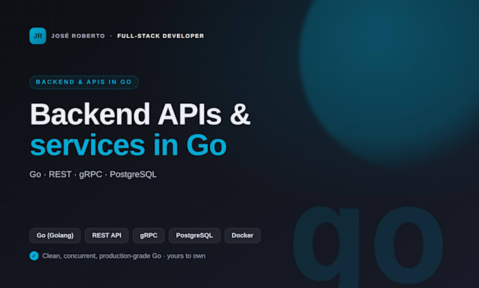 build a rest API or backend microservice in golang