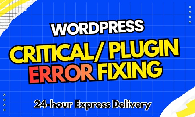 fix wordpress errors, wordpress issues, fix wordpress immediately