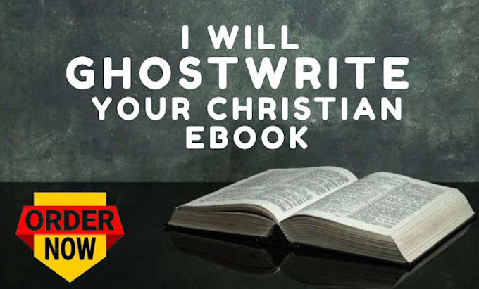 ghostwrite your christian ebook, self help book
