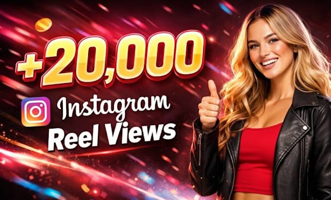 grow your 20,000 instagram reel views