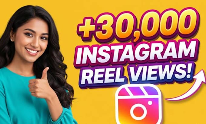 grow up your 30,000 instagram reel views