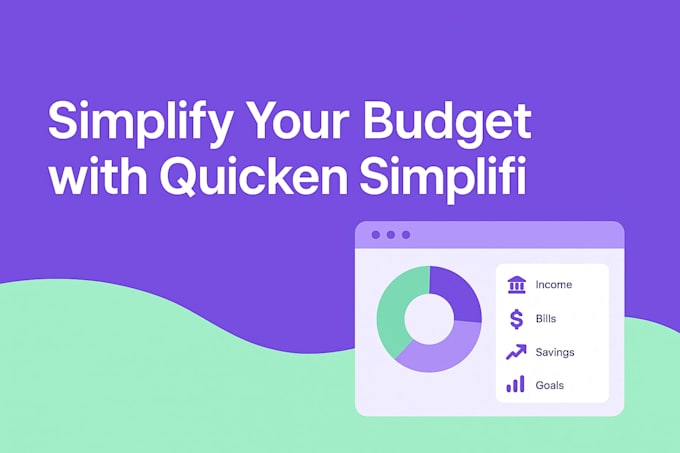 help you automate your personal budget in quicken simplifi