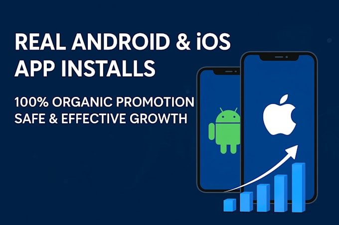 promote your android and ios app with real organic installs
