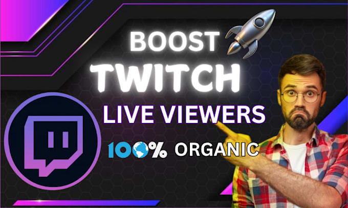 boost twitch live viewers