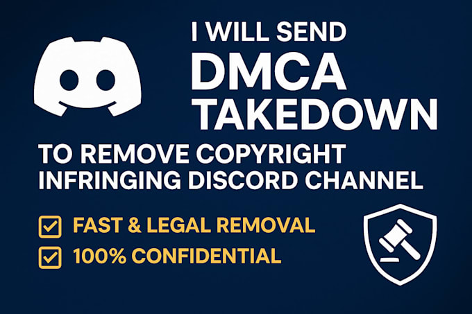 send dmca takedown to remove copyright infringing discord channel