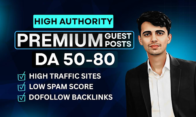do guest post on high authority premium websites