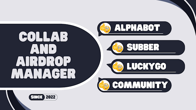 be your projects collab or airdrop manager with alphabot, subber, etc