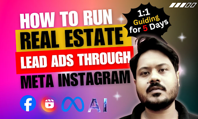 teach you generate real estate leads via facebook meta ads