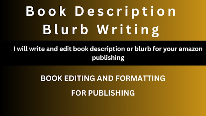 write, edit book blurb for amazon kindle description, book publishing