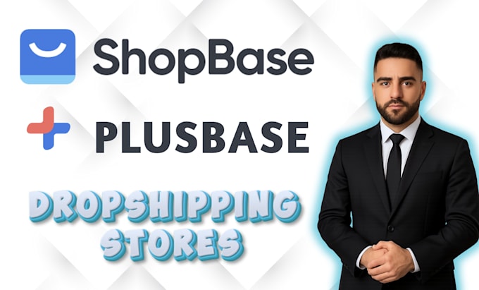 create a professional shopbase dropshipping store