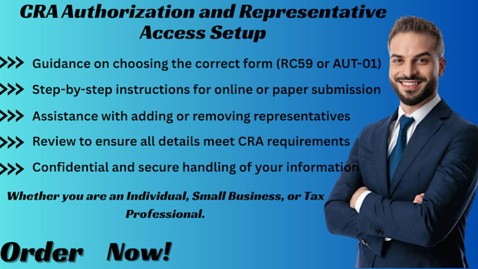 Assist you with cra authorization and representative access setup by ...