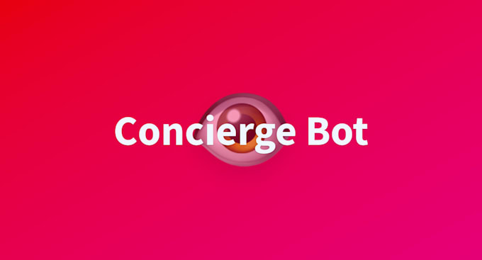 develop a ai concierge bot, booking bot, lead generation bot, zapier bot