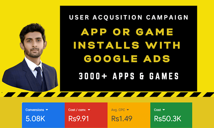 setup google ads campaign for app installs, user acquisition, and game promotion
