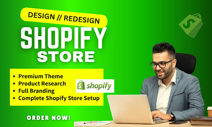 do shopify website design, create shopify store, or shopify dropshipping store