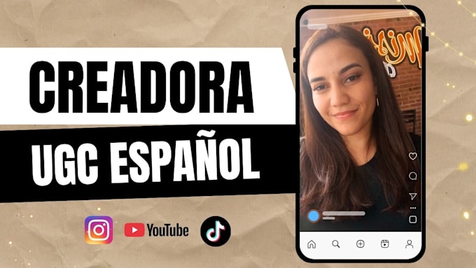 be your ugc content creator in spanish