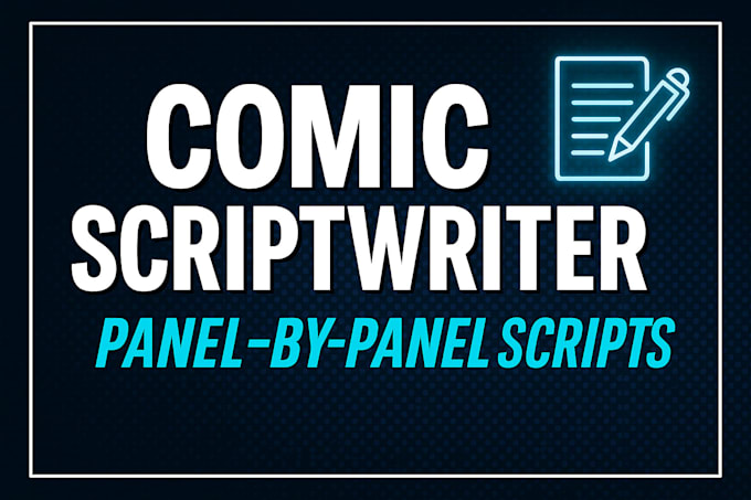 Write a professional comic script with panel by panel detail by ...