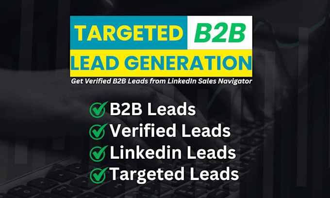b2b lead generation and email list building using linkedin sales navigator