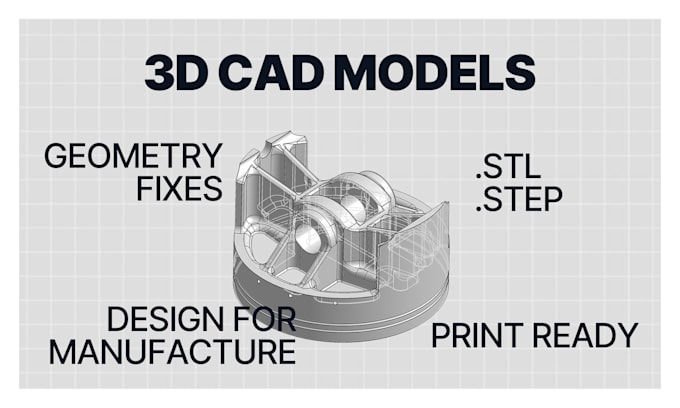 create 3d print models and product design in cad