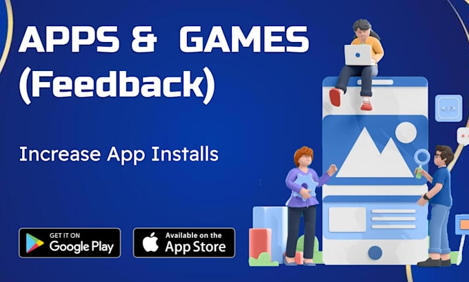 promote your mobile app with effective marketing and feedback support