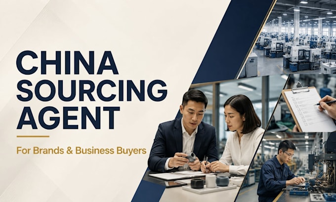 be your china sourcing agent for supplier research and verification