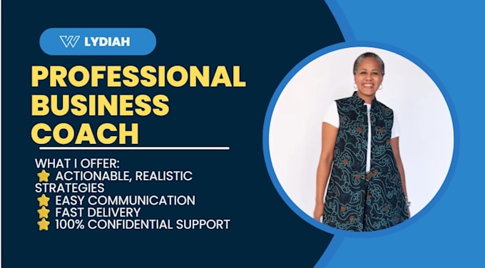 be your professional business coach