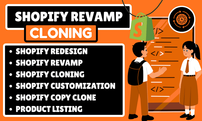 clone, revamp, design, redesign shopify store or shopify website