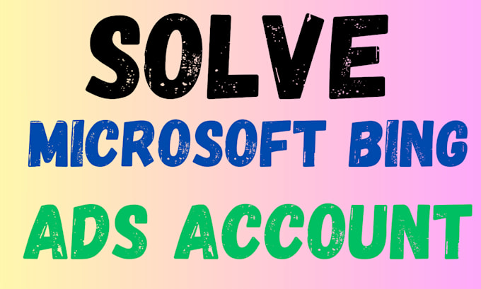 solve microsoft bing ads account problem bing ads account suspended