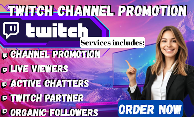 Do twitch channel promotion, twitch affliate for live viewers and ...