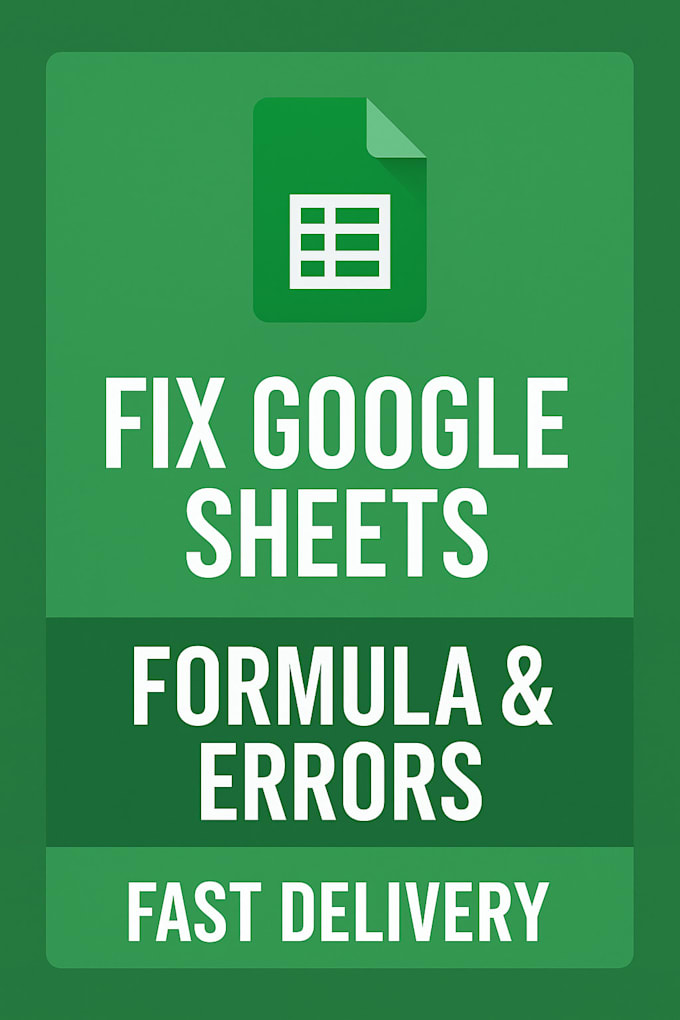 fix your google sheets formula, errors, and automation fast