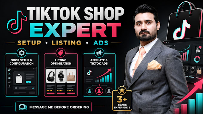 setup tik tok shop, listing creation and optimization  and run tiktok ads
