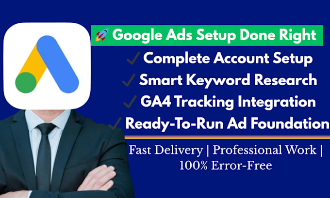 professionally set up your google ads account and conversion tracking