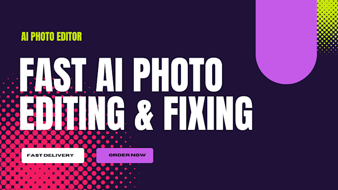 do ai generated image fixing and photo editing