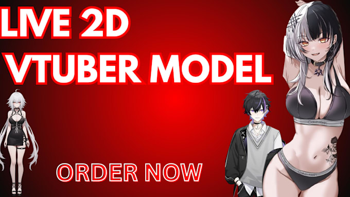 custom vtuber model, 2d vtuber model, rig and animate live2d 3d vtuber anime