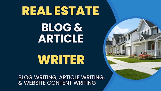 write real estate, building, and construction blogs and articles
