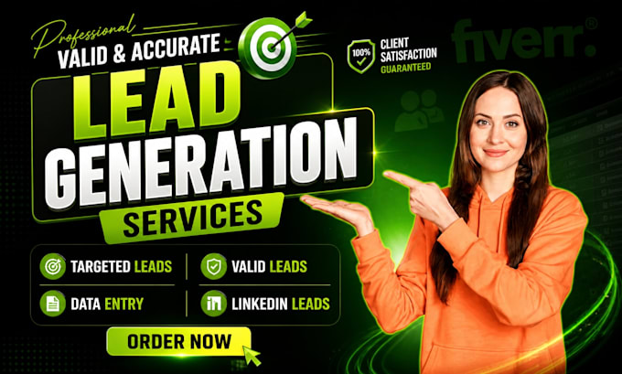 do b2b lead generation, linkedin leads, valid email list building and data entry