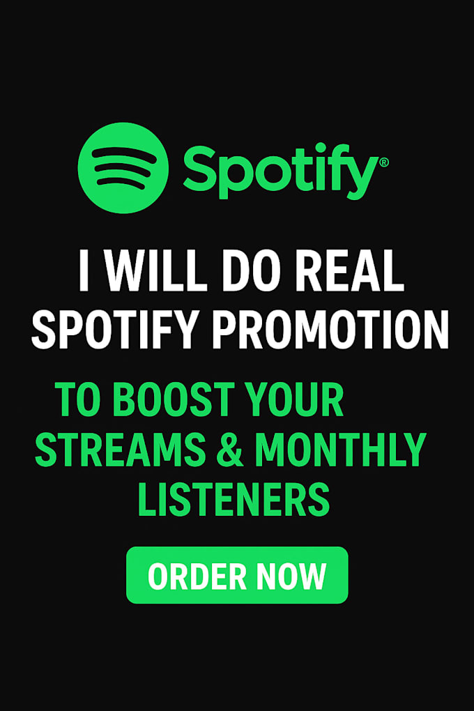 do real spotify promotion for streams, and monthly listeners